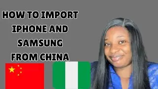 How To Import Iphones And Samsung Phones From China