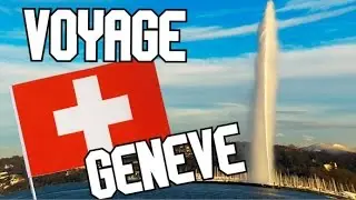 Voyage Gen&egrave;ve 2015