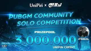 UniPin Community x RBJ 'Solo Competition' - PUBGM Solo Tournament | DAY 1 (QUALIFIER & SEMIFINAL)