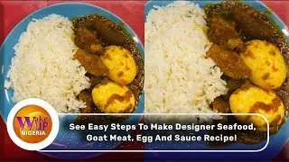 Designer Seafood, Goat Meat, Egg And Sauce Recipe [VIDEO]
