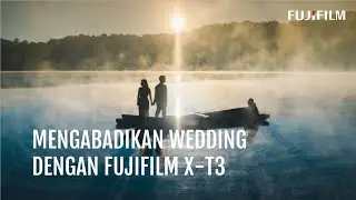 FUJIFILM X-T3: Review by Wedding Photographer - Adiwarna Irawan