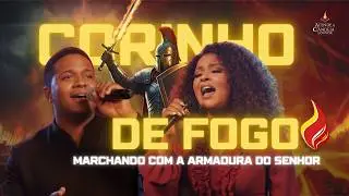 Corinho de Fogo 🔥 | Marchando com a Armadura de Deus (Efésios 6:11-17)