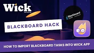 How to Import Blackboard Assignments to Wick | One Calendar for Everything