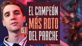 El ADC MÁS ROTO para la SEASON 15