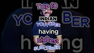 top 10 highest subscribed YouTubers in india #top10 #subscribers #youtuber #indian #viralhorts