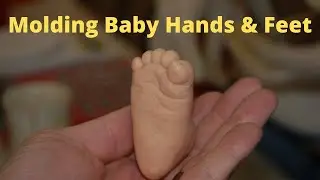 Molding & Casting Baby Hand and Foot Life Casting David Parvin How-to Lifecasting Workshop