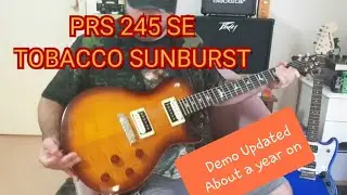 PRS SE 245 Tobacco Sunburst #DEMO #Update after 8 months of owning it!