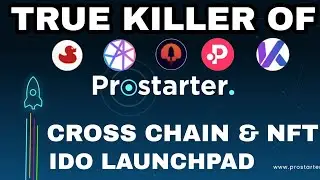 Prostarter: Cross-Chain IDO Platform & NFT Marketplace | This is 100x GEM|  PROT Token Sale All Info