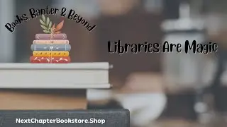The Magic of Libraries 📚