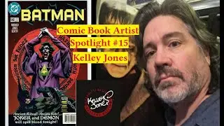 Comic Book Artist Spotlight #15 Kelley Jones