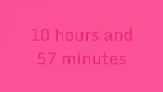 10 hours and 57 minutes countup timer silent pink