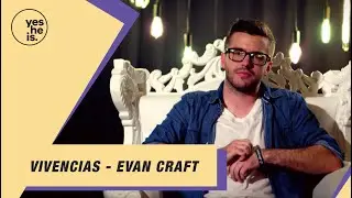 Vivencias - Evan Craft