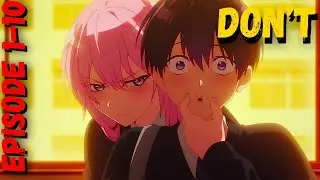 A Dumb Boy fell in love with a Popular Girl Episode 1 - 10 | Best Romantic anime Explain in hindi