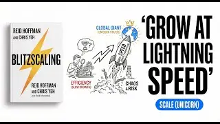 Blitzscaling Summary &ndash; Reid Hoffman&rsquo;s Growth Formula Used by Facebook & Airbnb