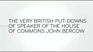 Last Week Tonight - And Now This: The Very British Put-Downs of John Bercow
