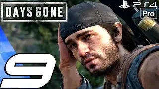 DAYS GONE - Gameplay Walkthrough Part 9 - Helping O'Brian & Burning Nests (PS4 PRO)