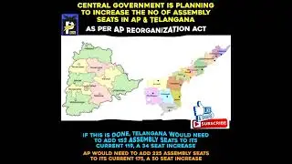 Central Govt. Planning to Increase Assembly Seats of TS(119 to 153) & AP(175 to 225)🤷