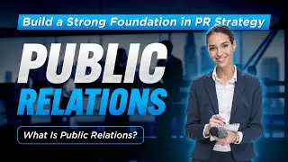 What Is Public Relations