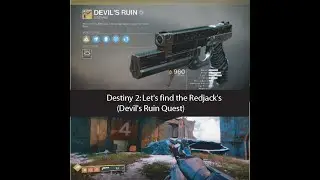 Destiny 2: Devil's Ruin Quest, Let's find the Redjack's (Potential spoilers to the quest)