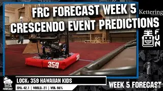 FRC Forecast Week 5 Predictions | CRESCENDO