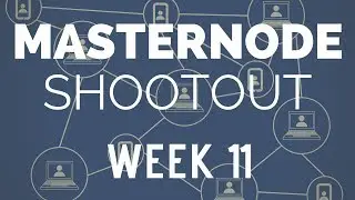 Masternode Shootout Week 11