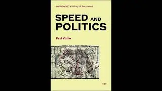 Paul Virilio &ndash; Unable Bodies (Speed and Politics, 1977/1986)
