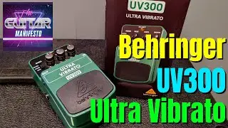 Behringer UV300 Ultra Vibrato Pedal Review