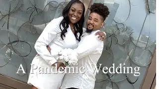 A PANDEMIC WEDDING!! (Intimate Ceremony)