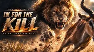 Atom Music Audio - In For the Kill | Epic Hunting Drama Soundtrack