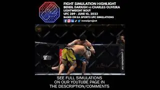 UFC 289 Dariush vs Oliveira LW Bout 6/10/2023 Fight Simulation Highlight 🇺🇸🇧🇷👊🎮 #shorts