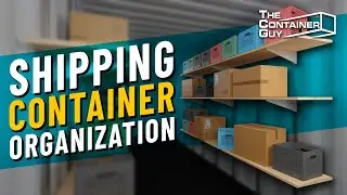 DIY Shipping Container Organization - INTERIOR SHELVING SYSTEM