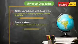 WHY YOUTH DESTINATION IAS