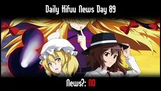 Daily Hifuu Club Activity Record: The Sealed Esoteric History News - Day 89