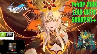 Honkai Star rail 1440 all setting with Sharpen+ RTX 3060TI