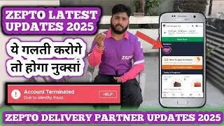 Zepto Delivery Boy Job New Updates 2025 | Zepto Latest Updates | Zepto Delivery Partner