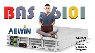 Better than Intel?! When 4th Gen AMD EPYC&trade; (Bergamo/Genoa-X) Processor Meets AEWIN BAS-6101