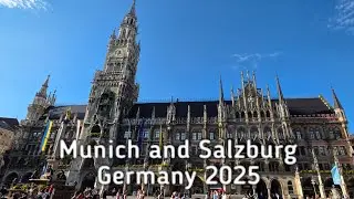 Munich and Salzburg | 4 Days | 2025 Europe Summer Vacation