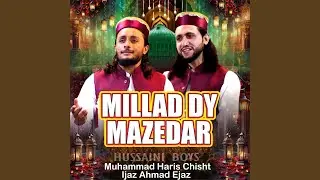 Millad Dy Mazedar