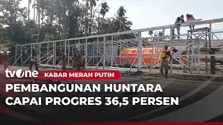 Progres Pembangunan Huntara Korban Bencana Pencapai 36,5% | Kabar Merah Putih