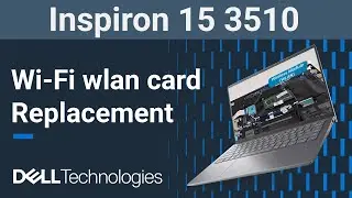 Dell Inspiron 15 3510 | How to replace the wifi wlan wireless network card