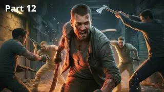 Dying Light The Beast Part 12 | Vengeance Is Mine Main Quest Gameplay