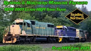 Reading & Northern Mainline Freights SD38 2003 leads NRPI Sand Train & PIFF June 2025