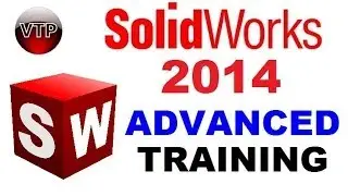 Solidworks 2014-2015 Advanced Modeling 8.10 - Screw Mate - vtpros.net