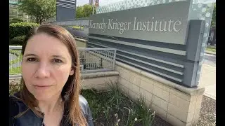 #6 Churchill Vlog: reflections on visit to specialist hospital, Kennedy Krieger Institute