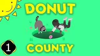 Let's Play Donut County | Part 1 - BK The Trash Panda | Blind Gameplay Walkthrough