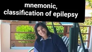 #EPILEPSY#classification#mneumonic#easy#study#students#dental#medical#dr#dr sheetal Gupta 