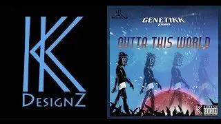 GENETIKK - Outta This World (CD Cover - Design)