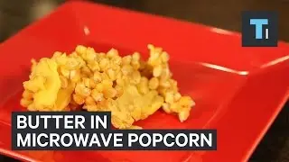 There&rsquo;s a shocking amount of butter flavoring in bagged popcorn