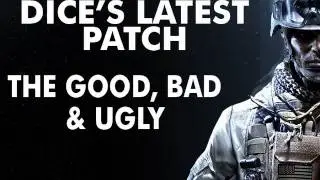 Battlefield 3 Patch: The Good The Bad, & The Ugly