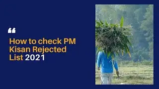 Pm kisan rejected list | pm kisan rejected list kaise dekhe | pm kisan rejected list 2021 | pm kisan